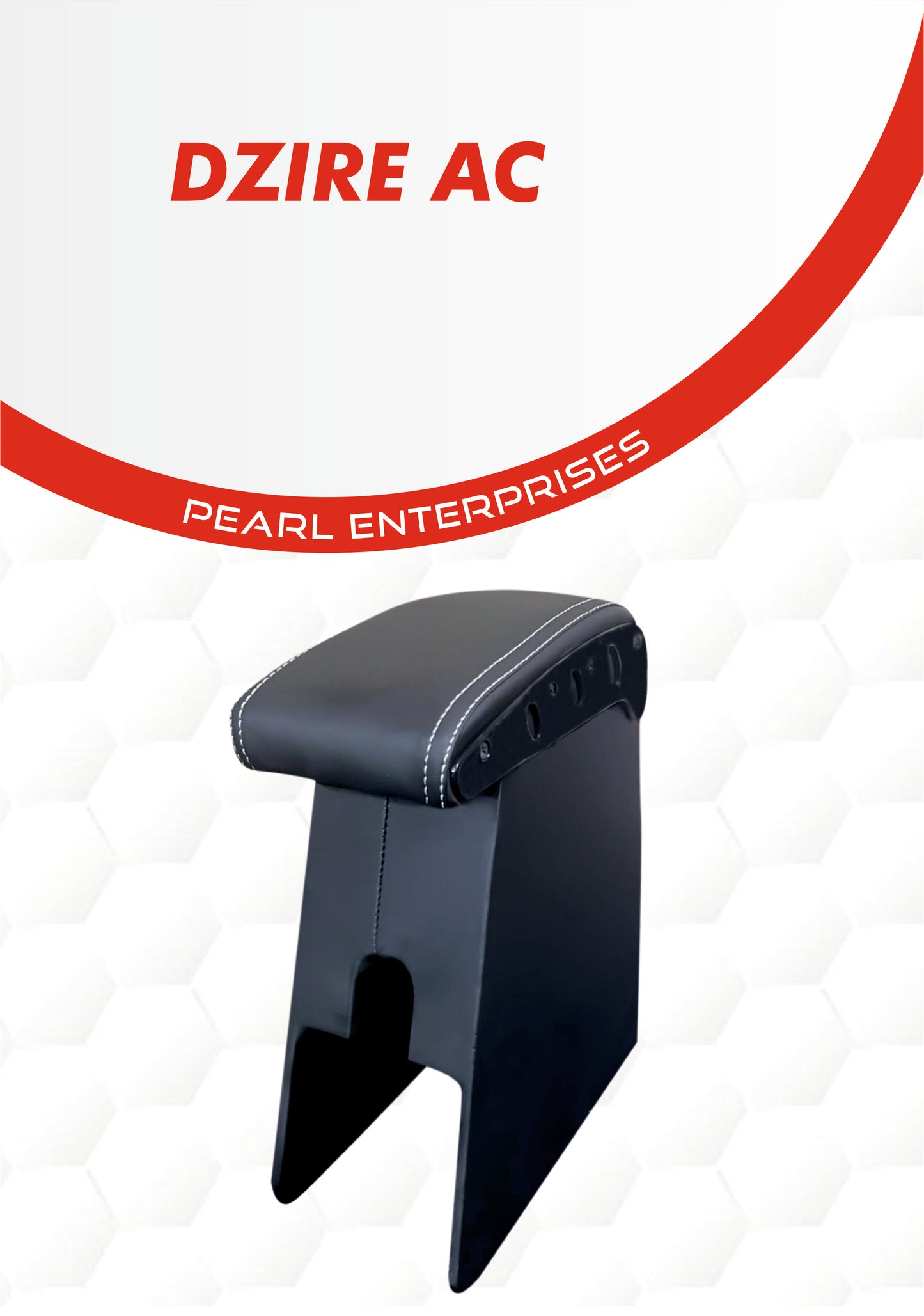 Exclusive Armrest for Maruti Suzuki Dzire AC Models – Pearl Enterprises