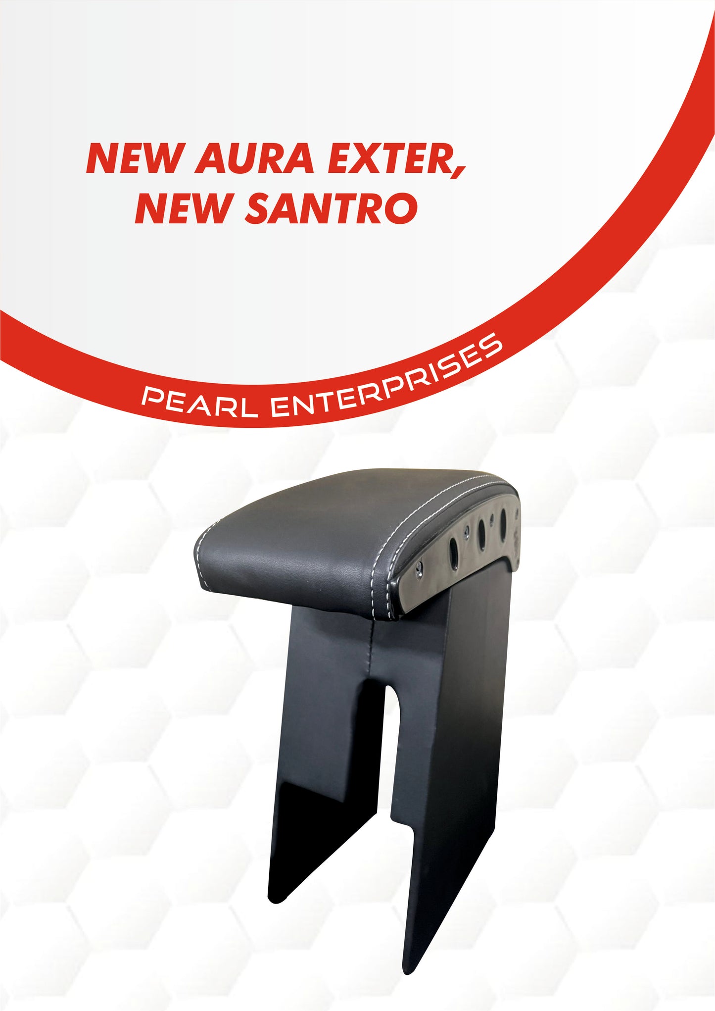 Armrest for New Hyundai Aura, Exter & Santro – Custom Fit Comfort by Pearl Enterprises